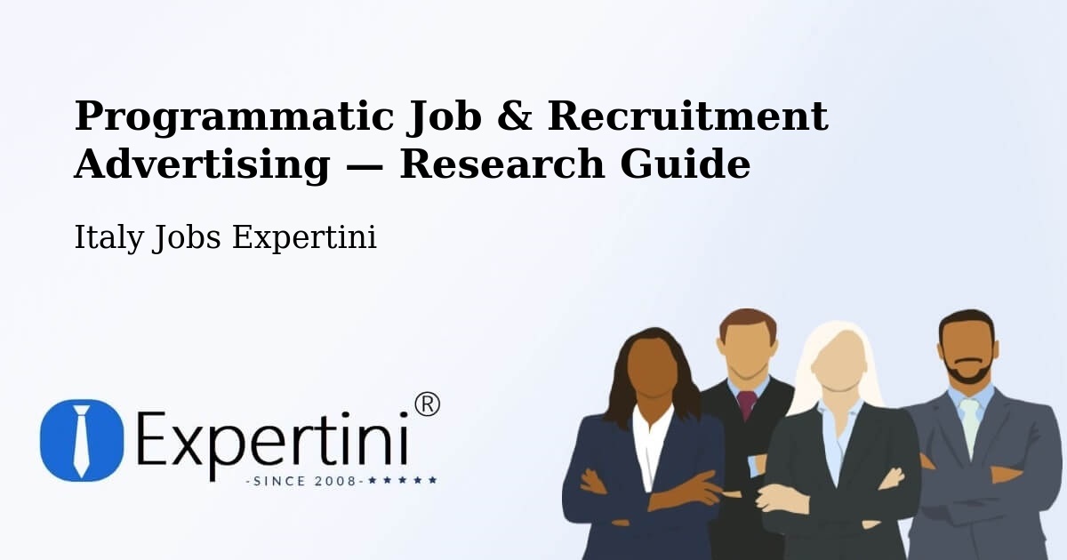 Programmatic Job & Recruitment Advertising — Research Guide – Caivano