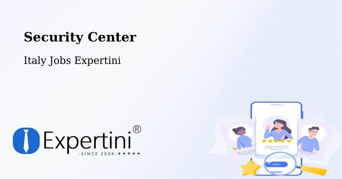 Security & Compliance – Caivano - Italy Jobs Expertini